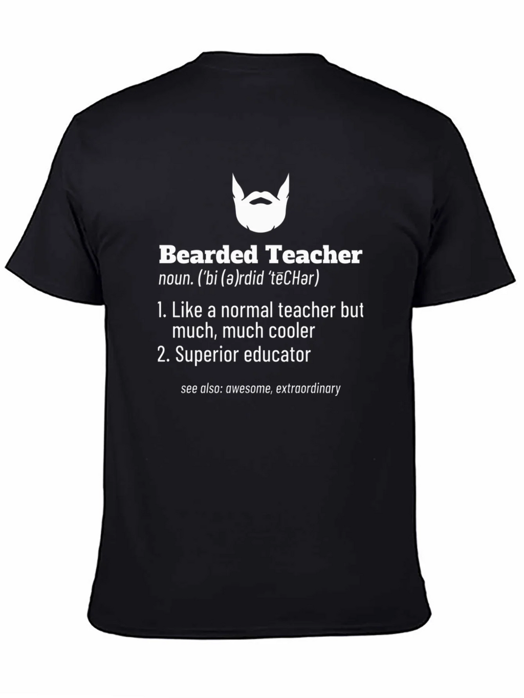 Bearded Teacher Definition T-Shirt