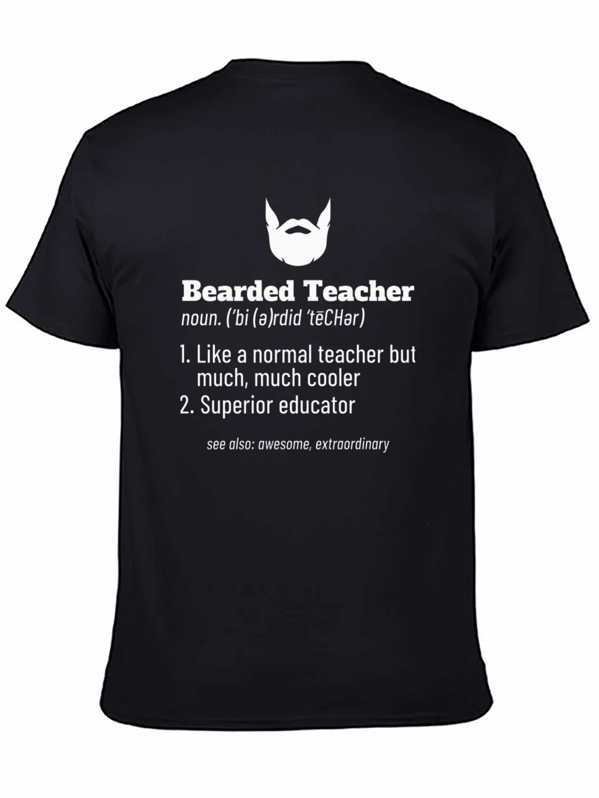 Bearded Teacher Definition T-Shirt