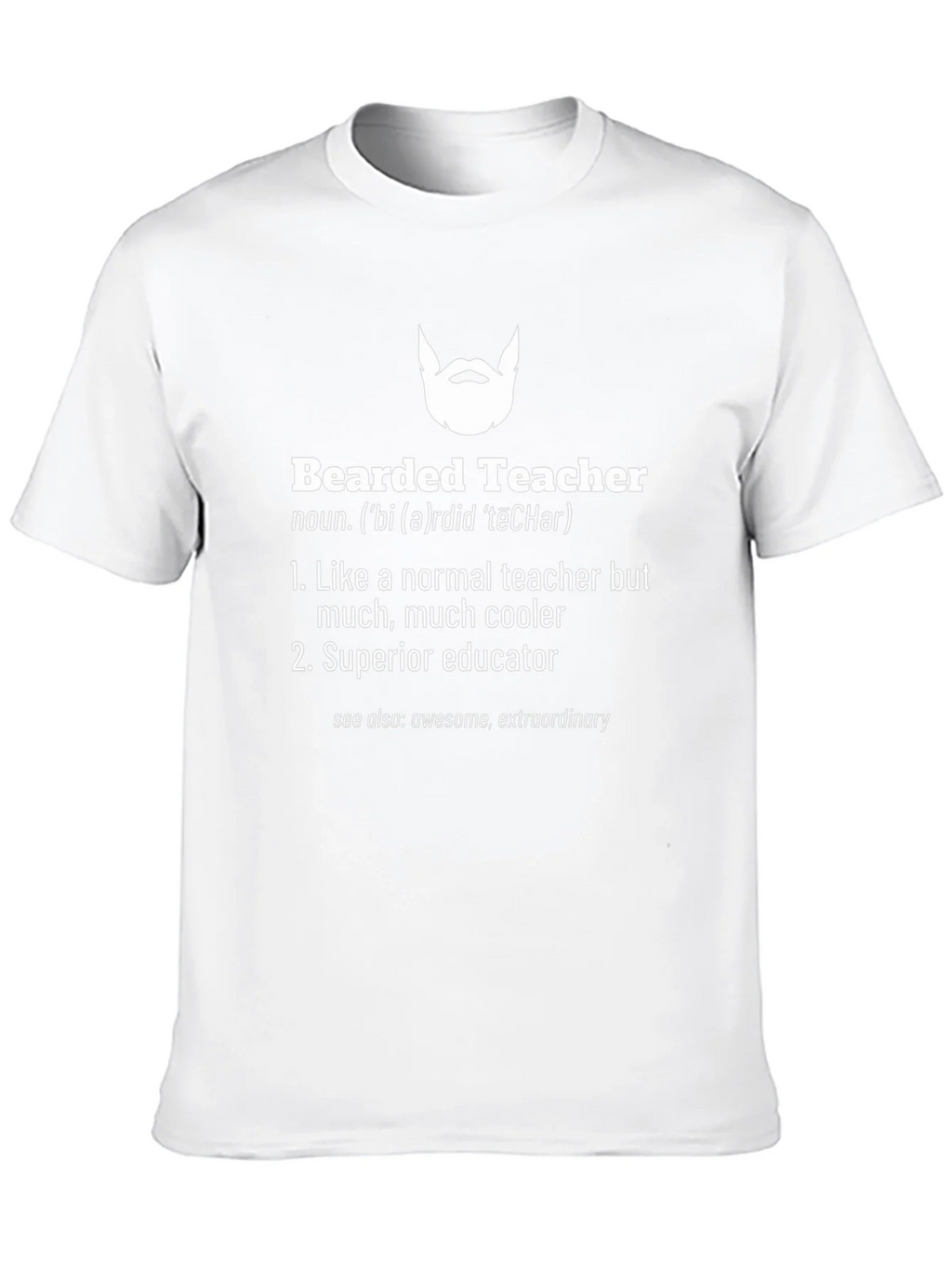 Bearded Teacher Definition T-Shirt