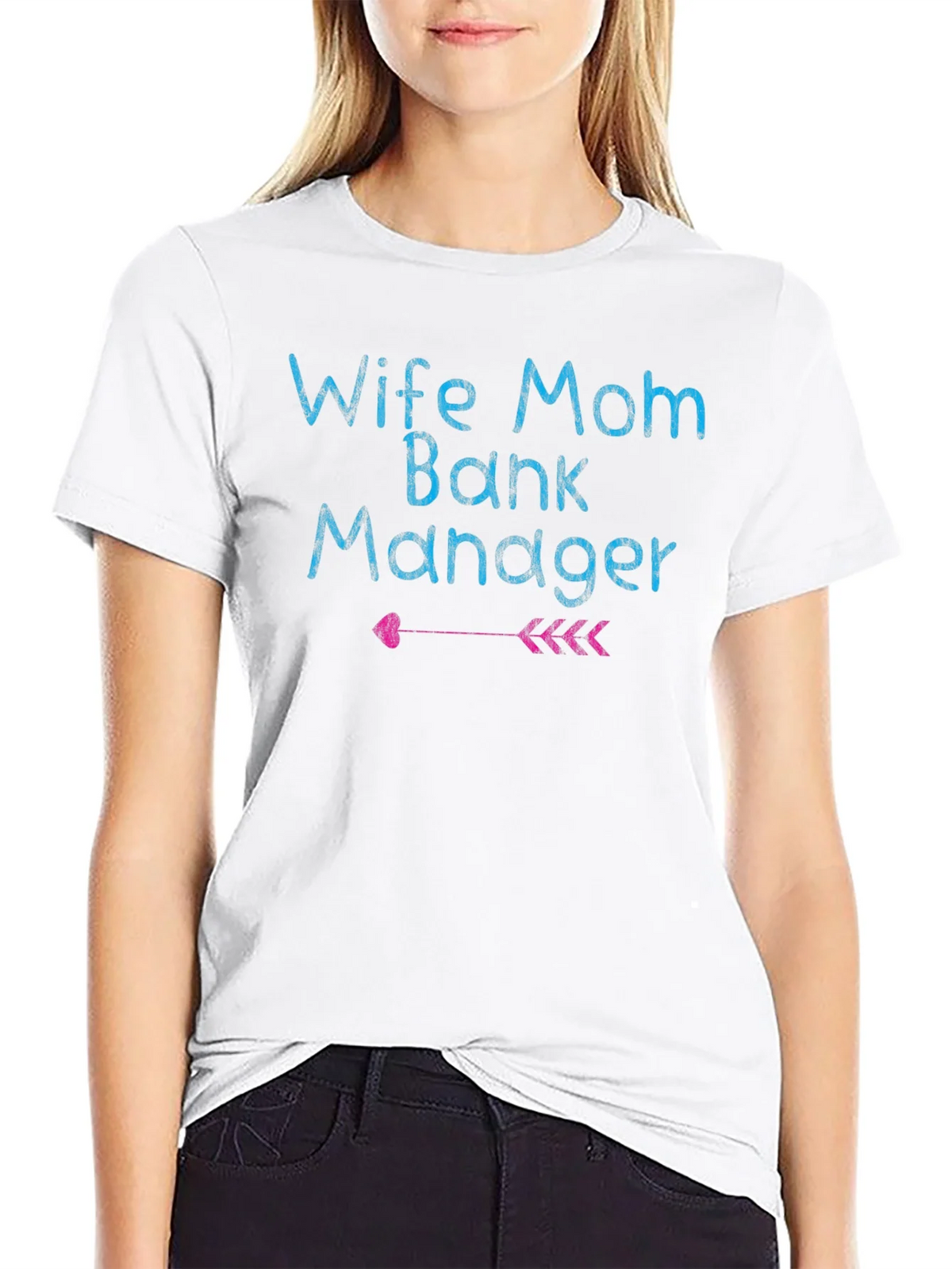 Wife Mom Bank Manager T-Shirt
