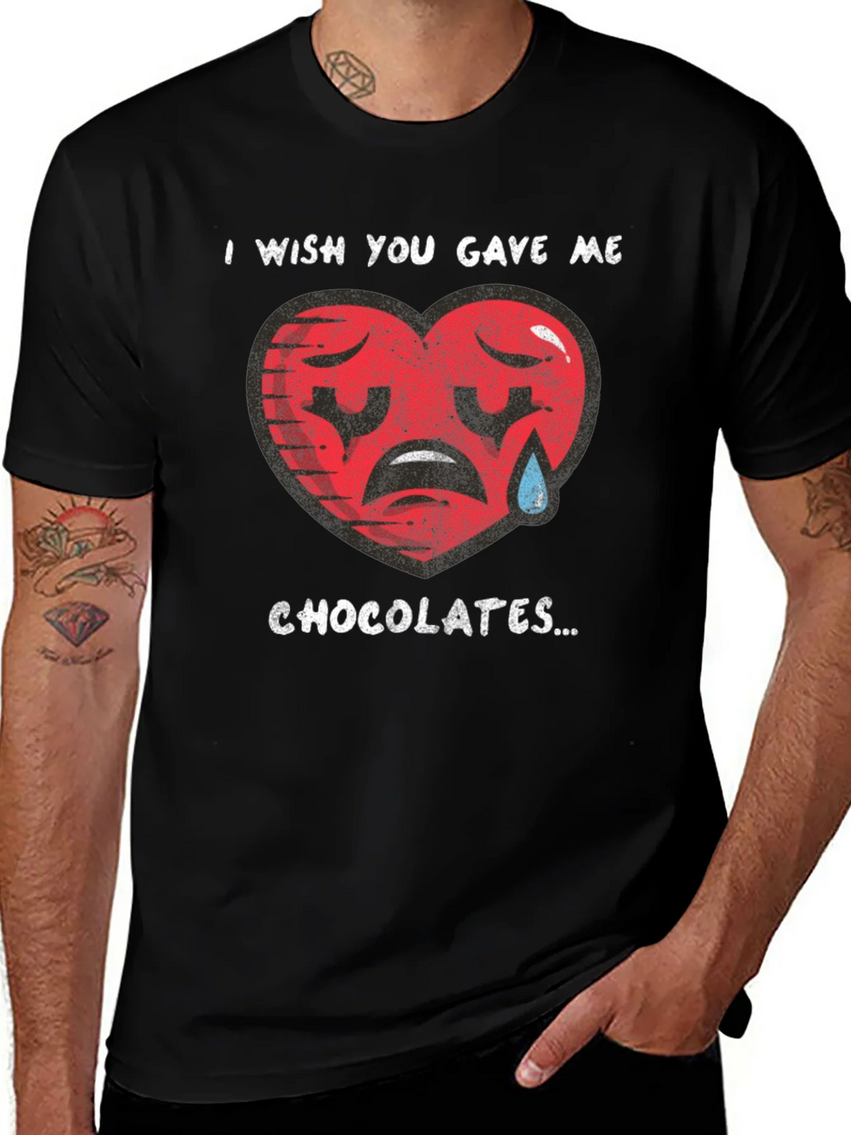 I Wish You Gave Me Chocolates T-Shirt