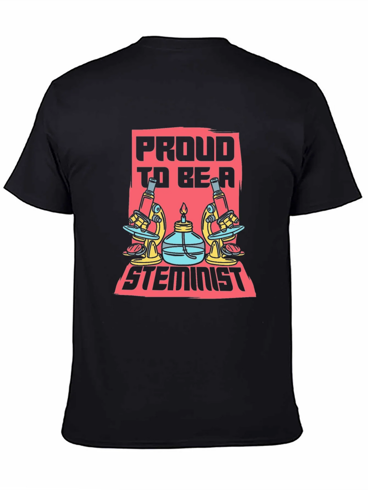 Proud STEMinist Graphic T-Shirt - Science Lover Tee