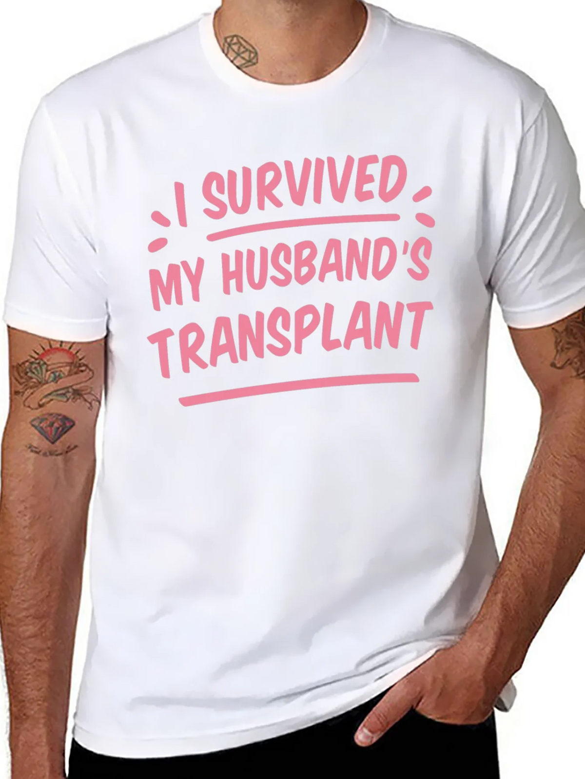 I Survived My Husbands Transplant Graphic Tee