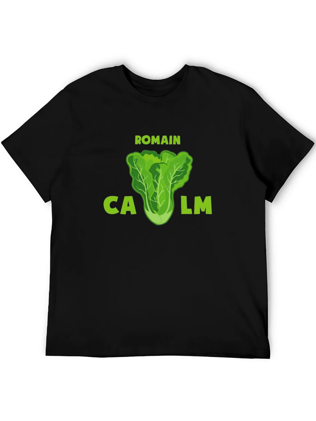 Romaine Calm Funny Lettuce T-Shirt