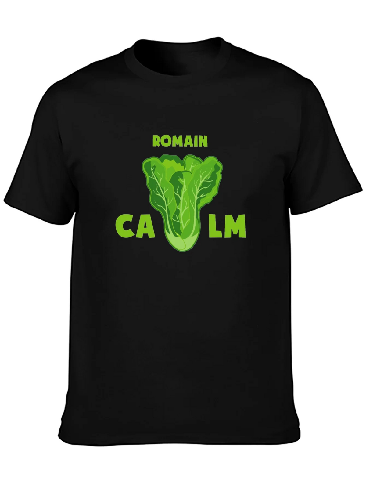 Romaine Calm Funny Lettuce T-Shirt
