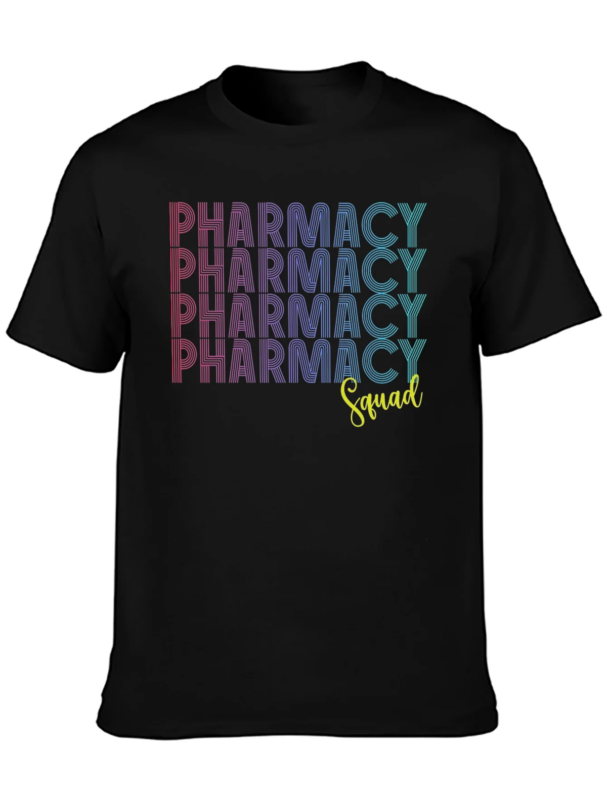 Pharmacy Squad Graphic Tee - Trendy & Comfortable