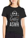 Coffee & ASMR T-Shirt: Runs On Tee