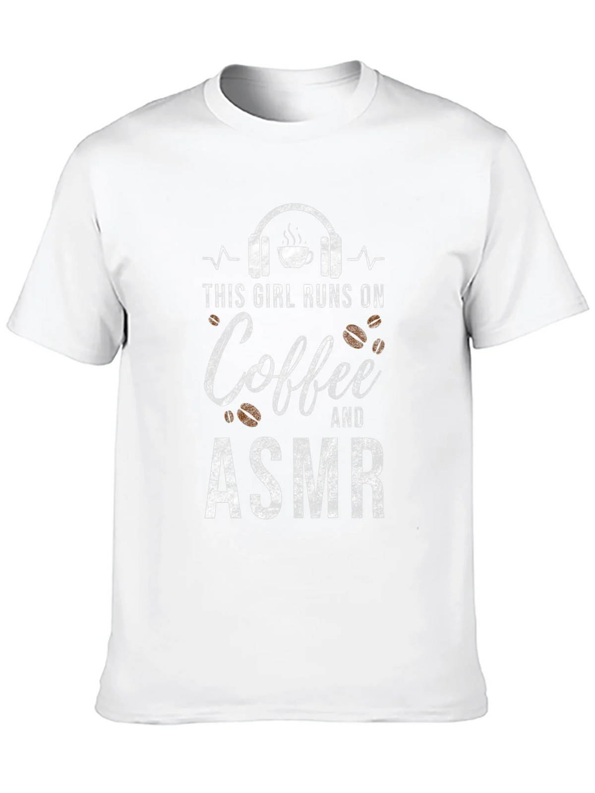Coffee & ASMR T-Shirt: Runs On Tee