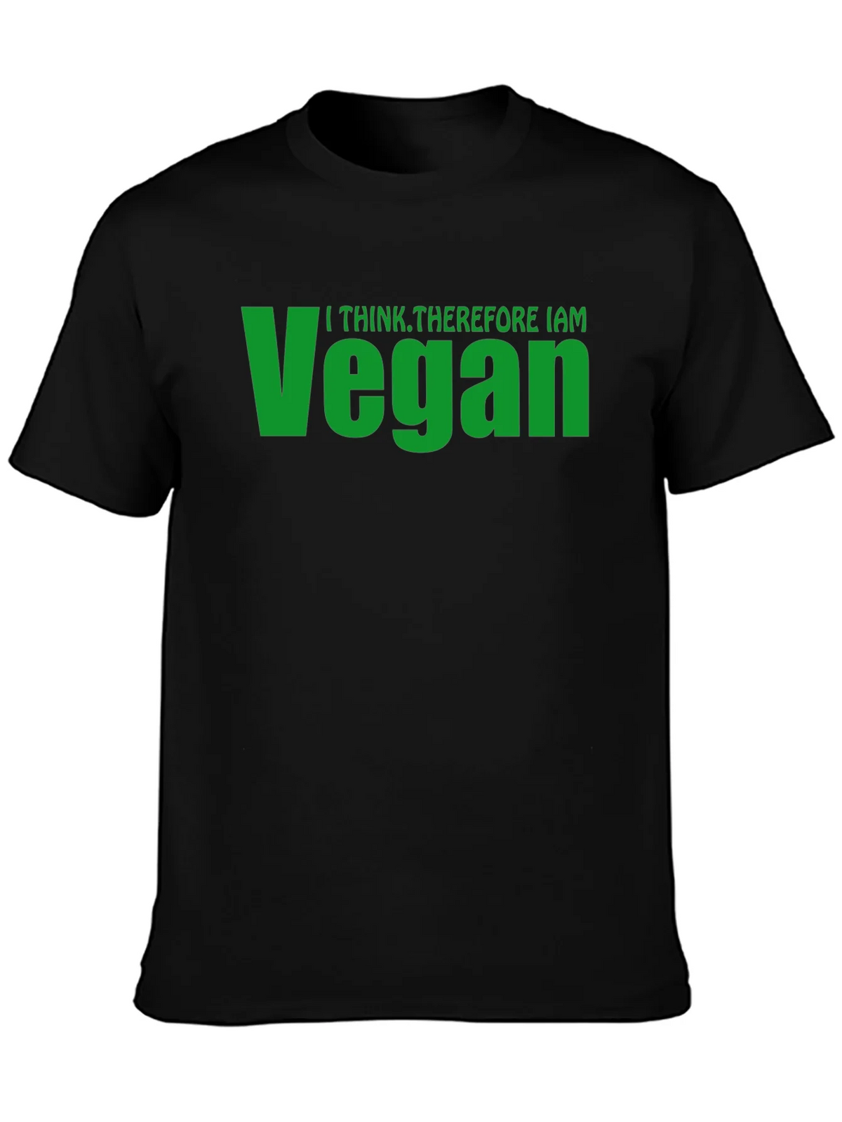 Vegan T-Shirt - I Think Therefore I Am - Black Tee
