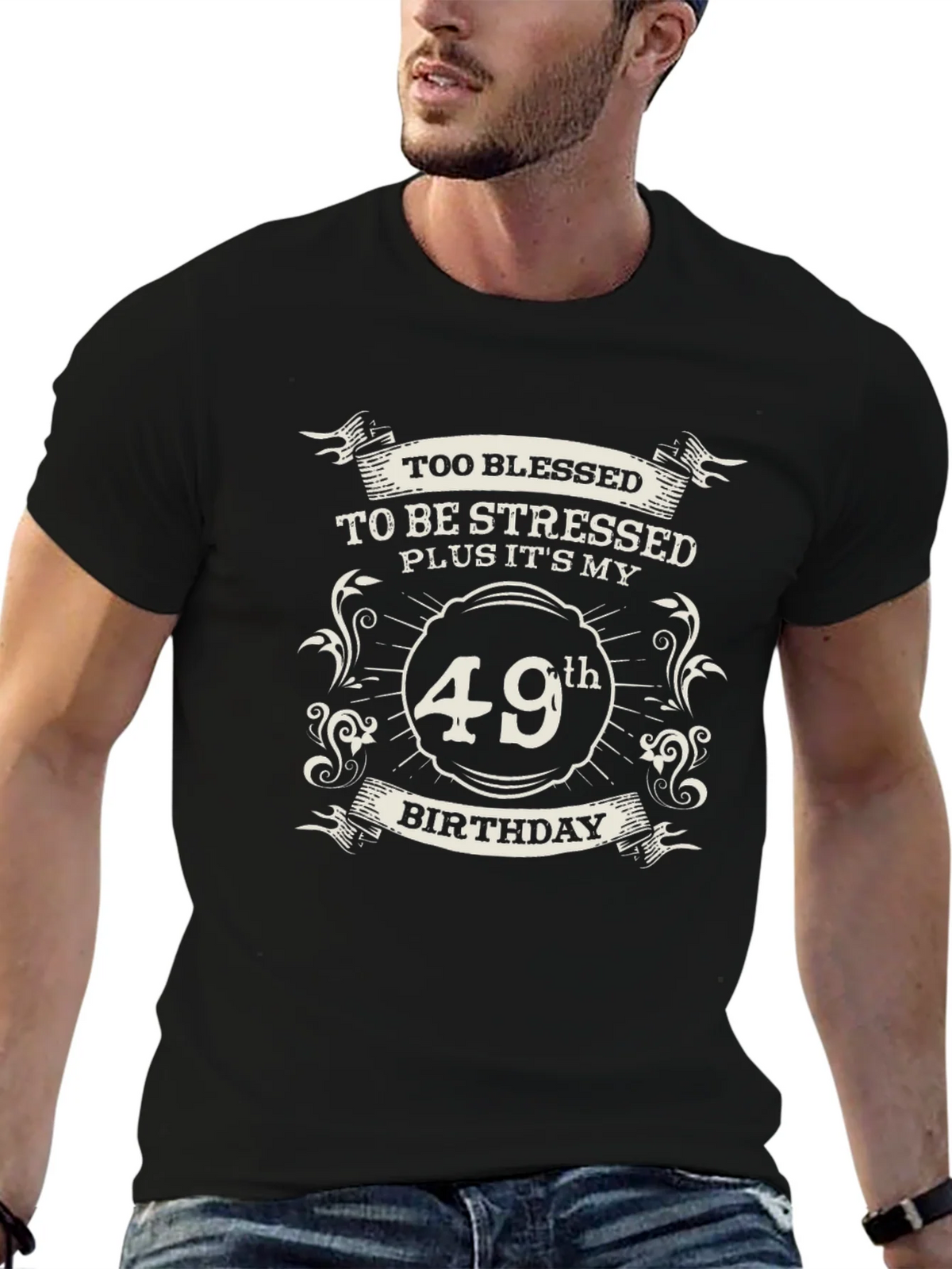 49th Birthday Blessed Stressed T-Shirt