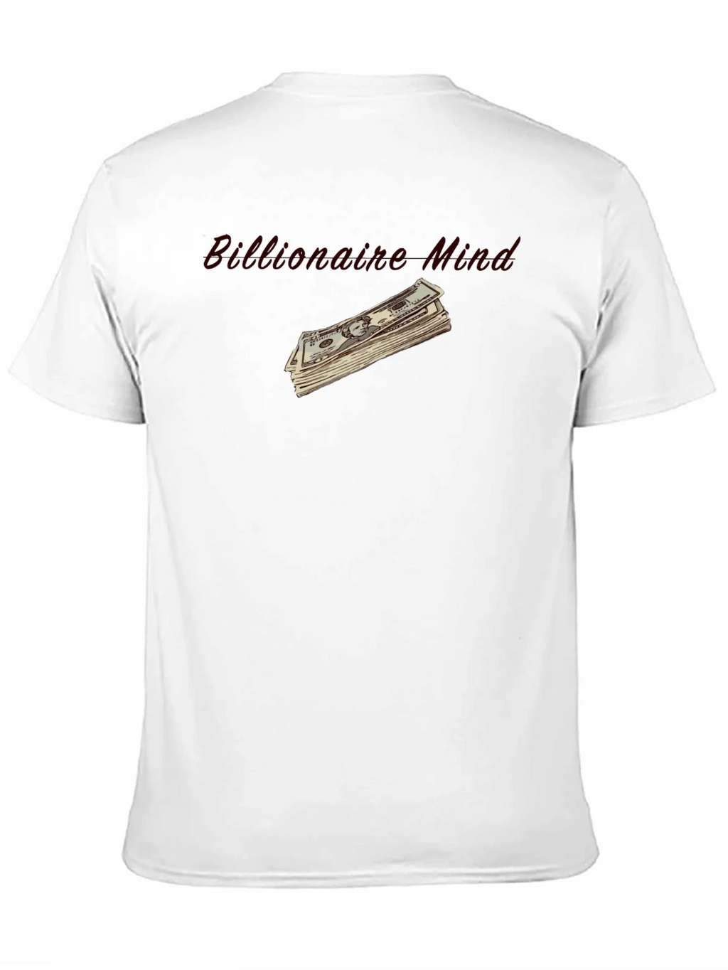 Billionaire Mind T-Shirt