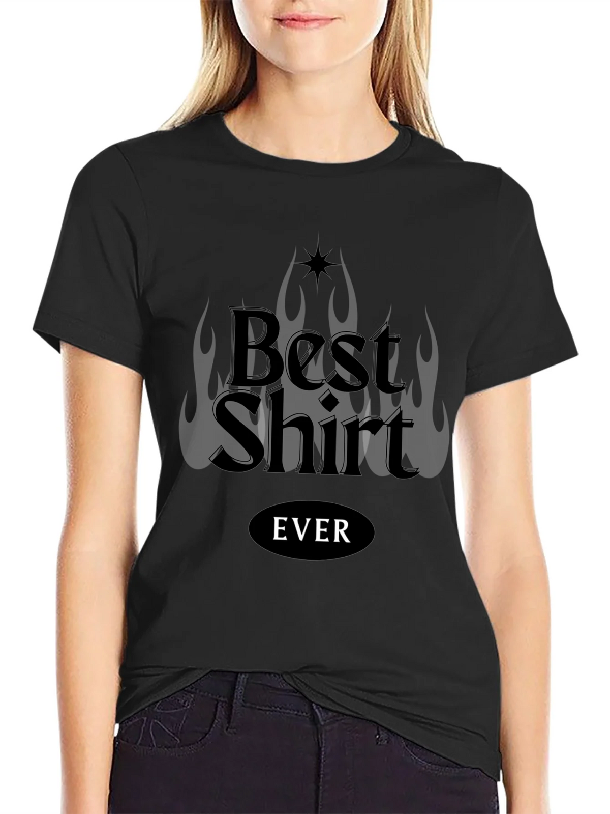 Best Shirt EVER Graphic Tee