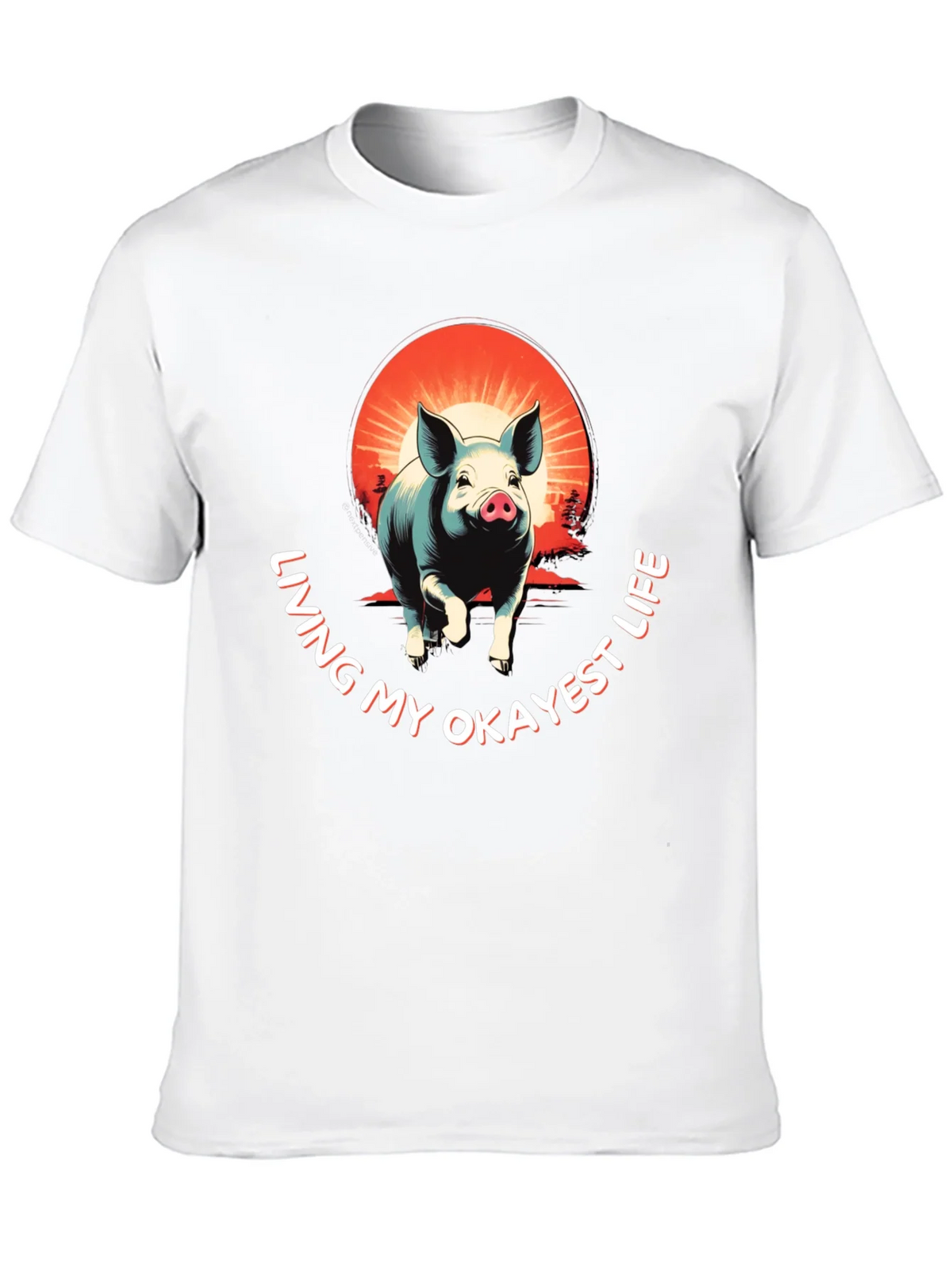 Living My Okayest Life Pig Graphic Tee