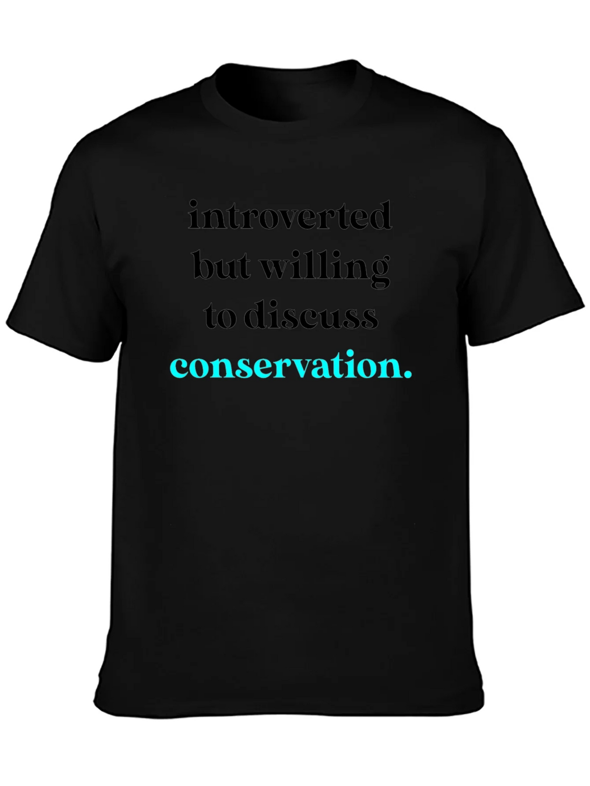 Introverted Conservation T-Shirt