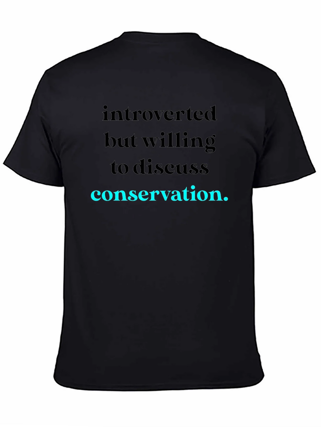 Introverted Conservation T-Shirt