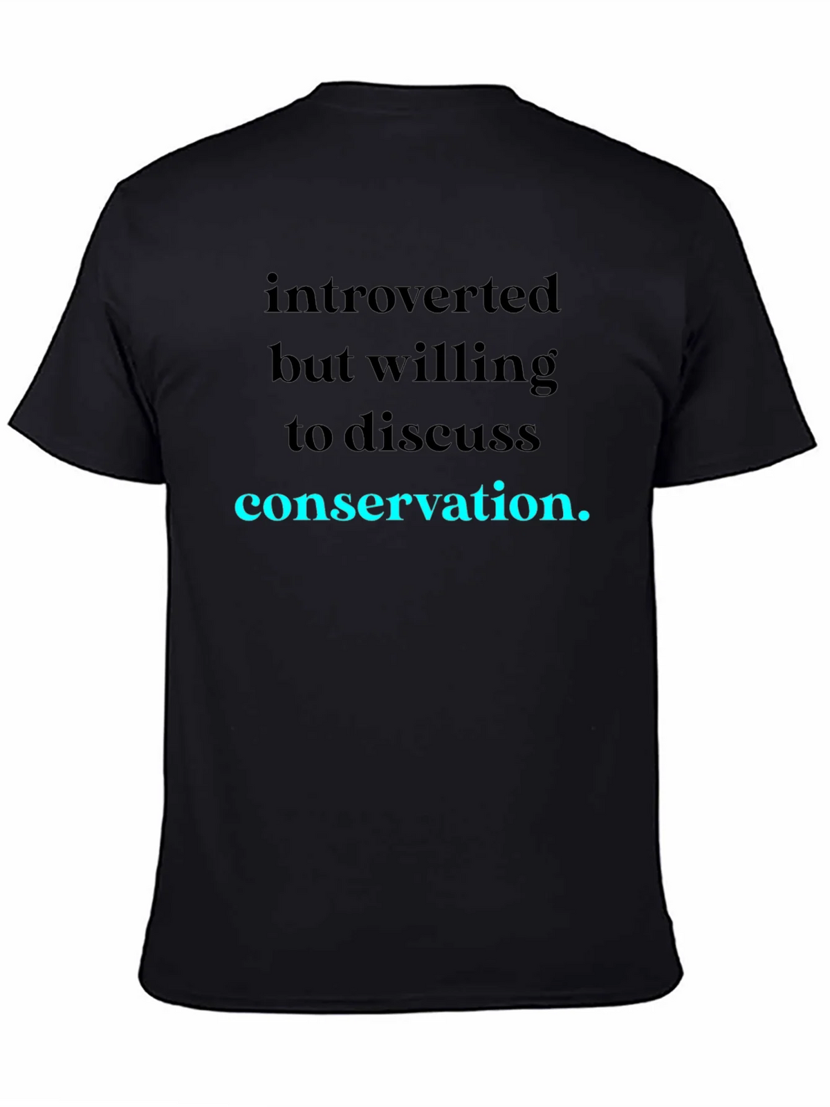 Introverted Conservation T-Shirt