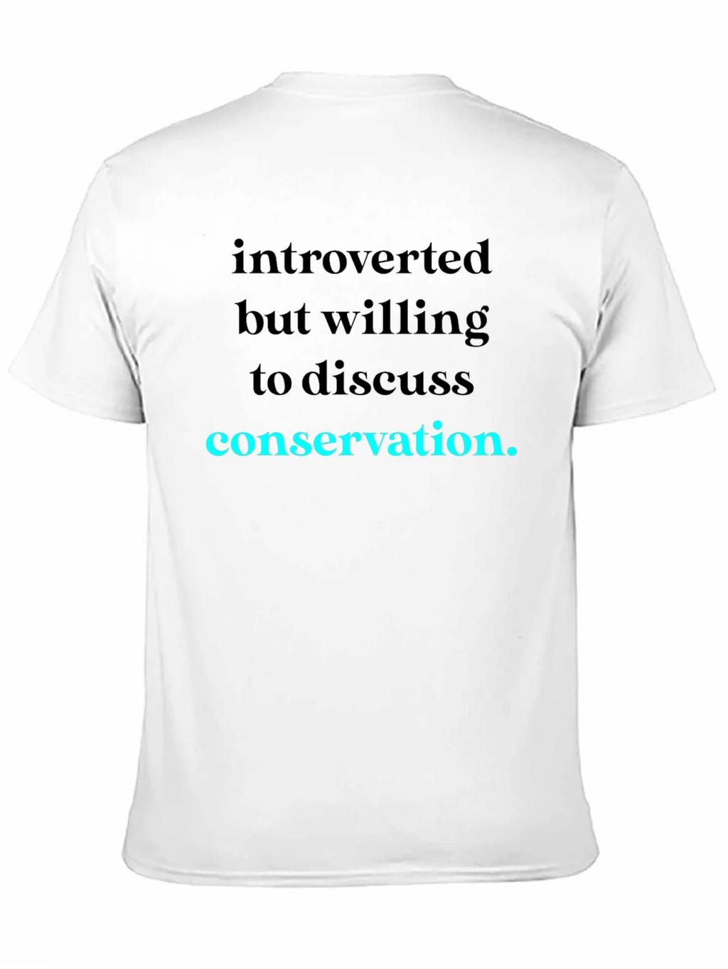 Introverted Conservation T-Shirt