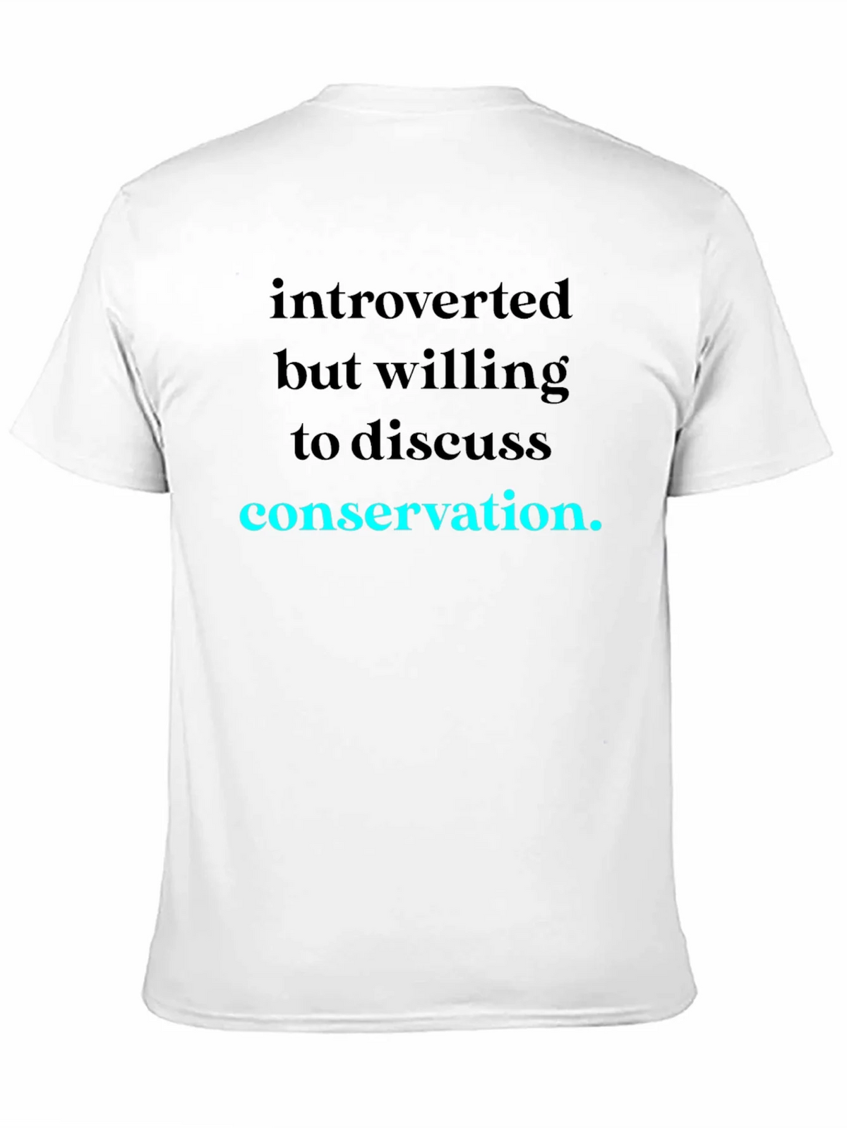 Introverted Conservation T-Shirt