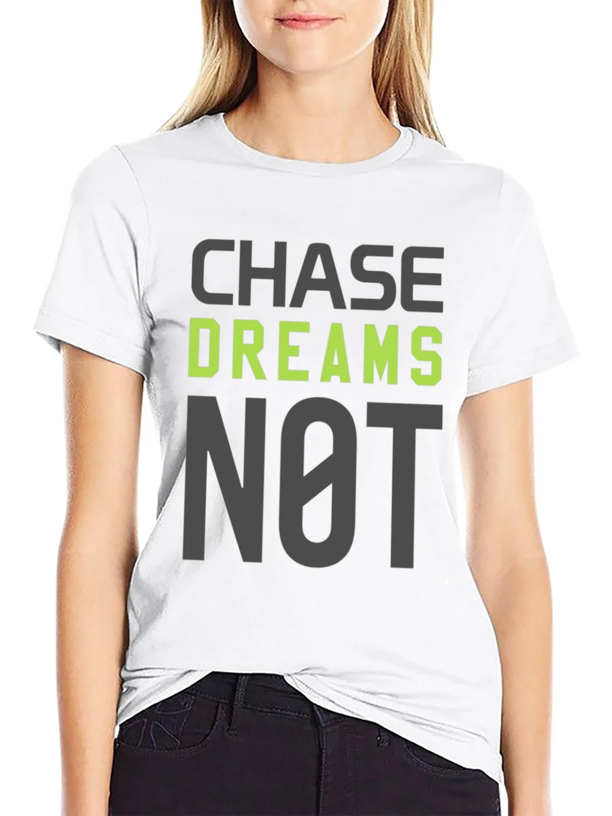 Chase Dreams Not Excuses T-Shirt - Motivation