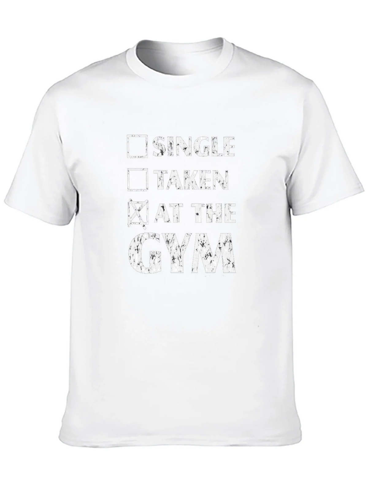 Gym Lover Graphic Tee - Single Taken At The Gym T-Shirt