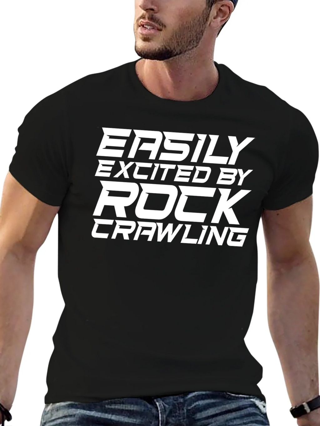 Rock Crawling Fan T-Shirt - Easily Excited