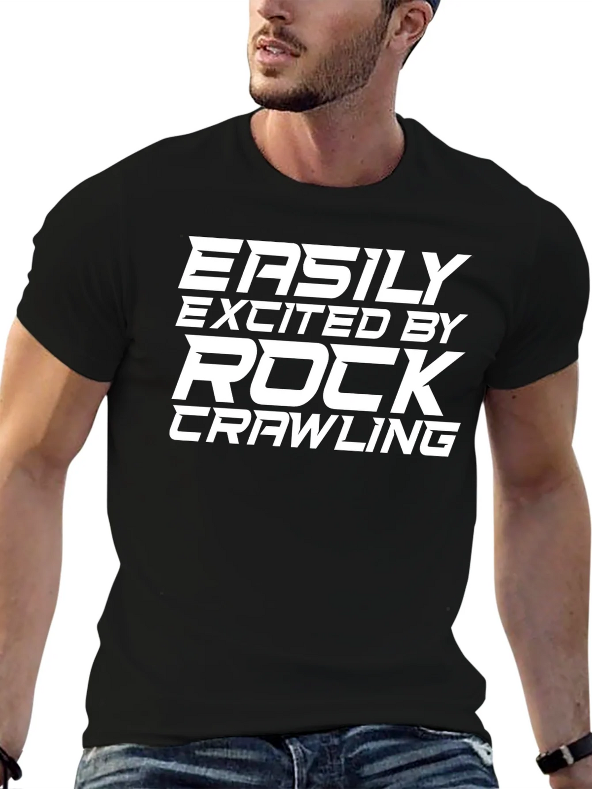 Rock Crawling Fan T-Shirt - Easily Excited