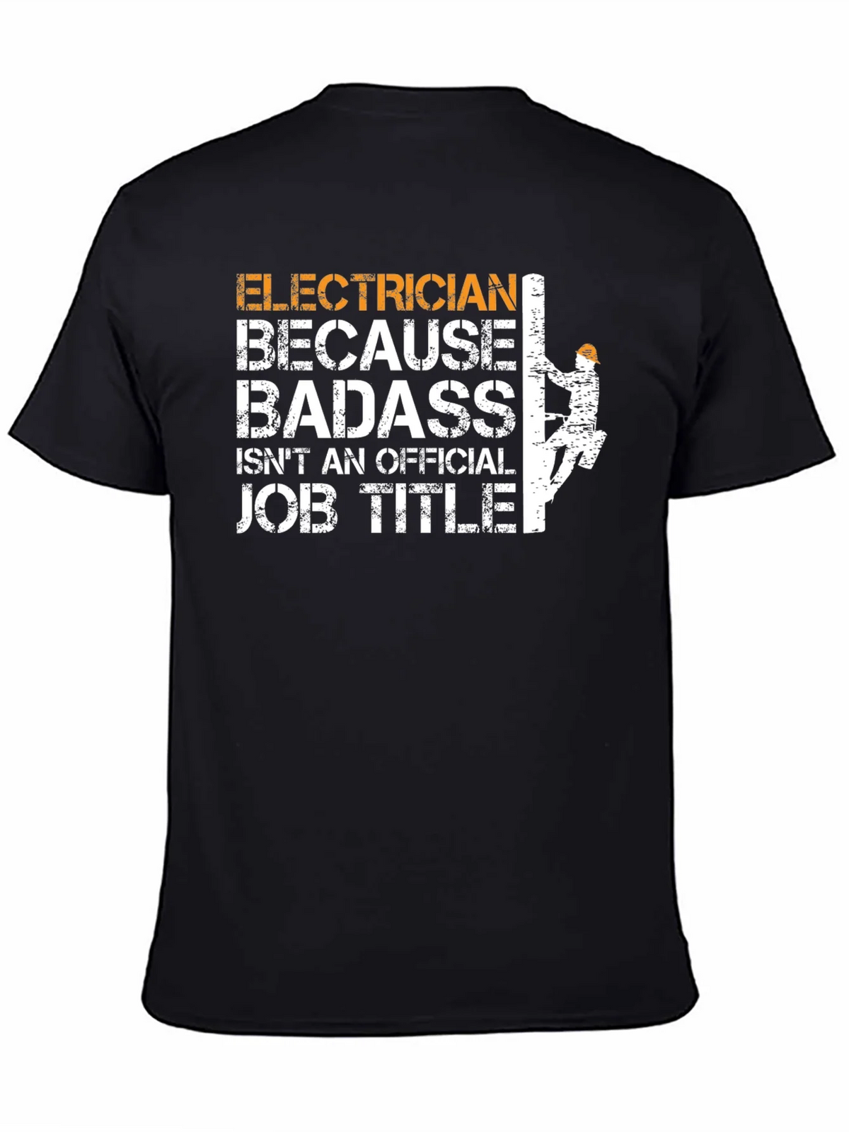 Electrician Badass Job Title T-Shirt